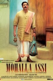 Mohalla Assi (2018) Hindi