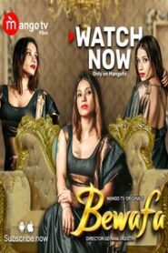 Bewafa 2023 Hindi MangoTV